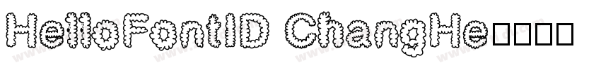 HelloFontID ChangHe字体转换
